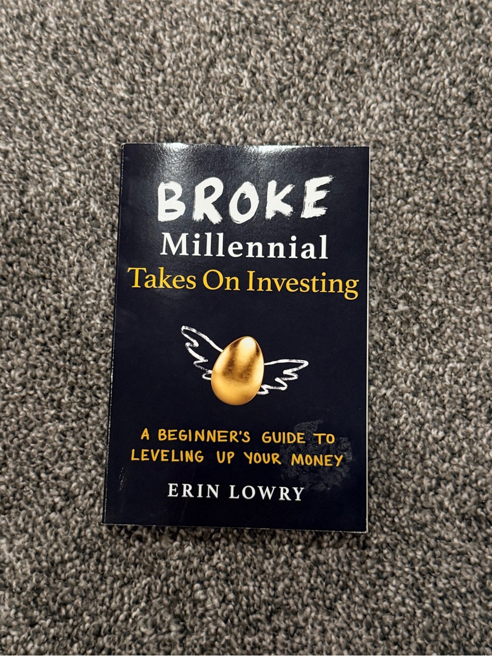 Broke Millennial Takes On Investing by Erin Lowry - Navy & Gold Cover
